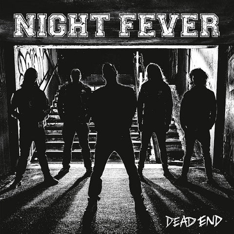 Night Fever Dead End New CD