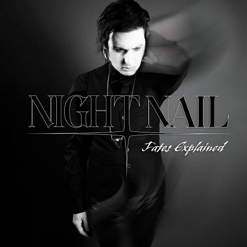 Night Nail Fates Explained New CD