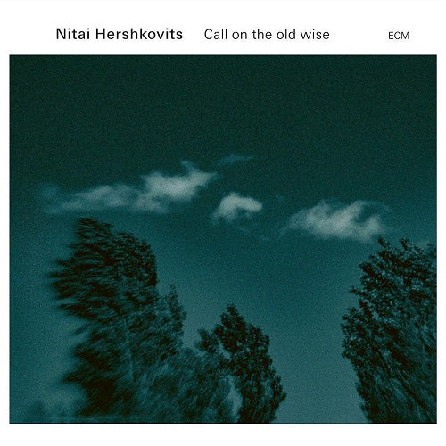 Nitai Hershkovits Call on the Old Wise New CD