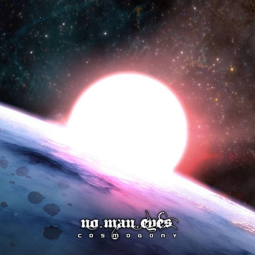 No Man Eyes Cosmogony New CD