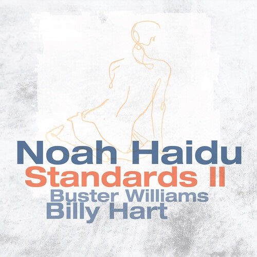 Noah Haidu Standards II New CD