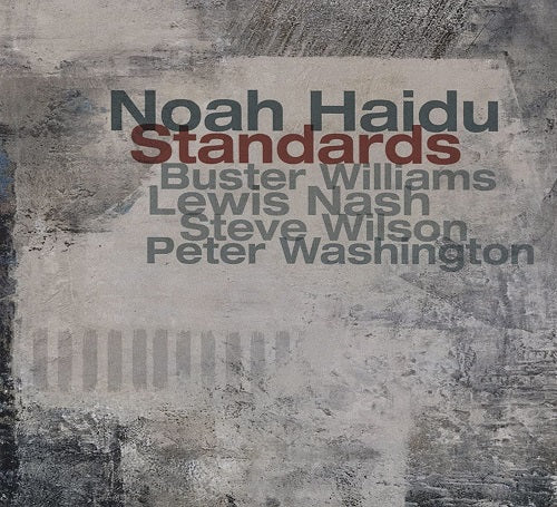 Noah Haidu Standards New CD