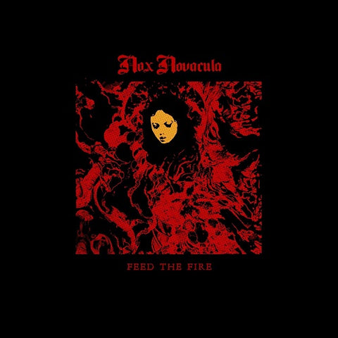 Nox Novacula Feed The Fire New CD