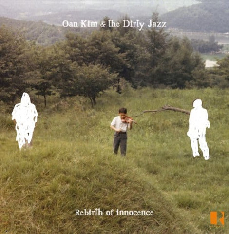 Oan Kim & the Dirty Jazz Rebirth of Innocence And New CD