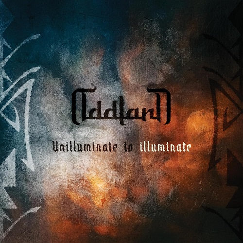 Oddland Unilluminate To Illuminate New CD Presale