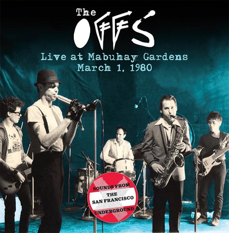 Offs Live At The Mabuhay Gardens March 1 1980 New CD