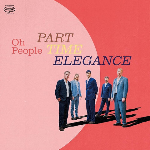 Oh People Part time Elegance New CD