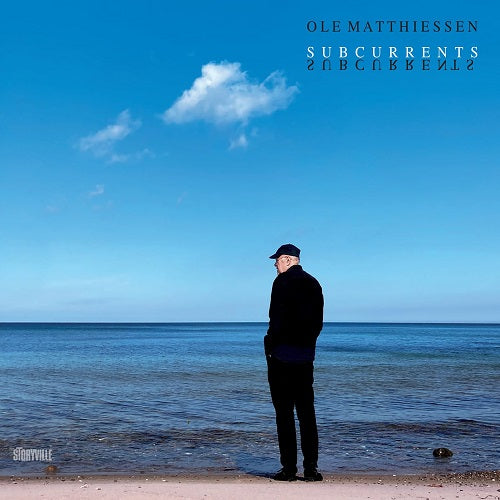 Ole Matthiessen Subcurrents New CD Presale