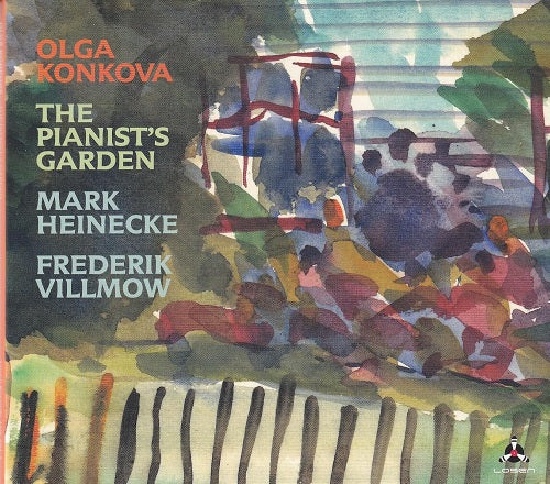 Olga Konkova The Pianist's Garden Pianists New CD