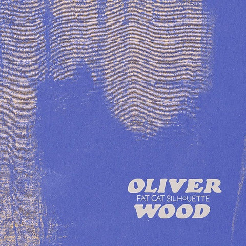 Oliver Wood Fat Cat Silhouette New CD