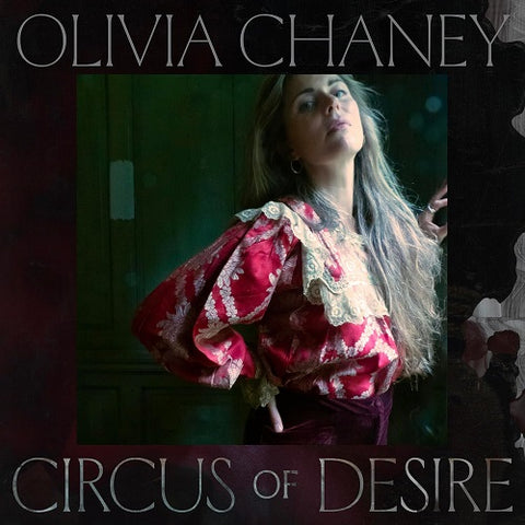 Olivia Chaney Circus Of Desire New CD