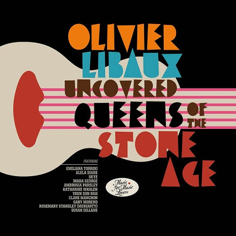Olivier Libaux Uncovered Queens Of The Stone Age New CD