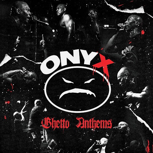 Onyx Ghetto Anthems New CD