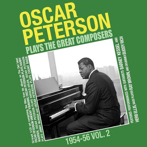 Oscar Peterson Plays The Great Composers 1954 56 Vol 2 3 Disc New CD Presale