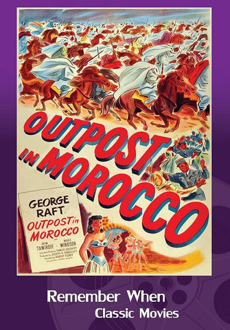 Outpost in Morocco (George Raft Marie Windsor Akim Tamiroff) New DVD