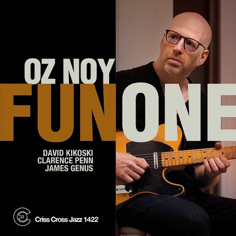 Oz Noy Fun One New CD