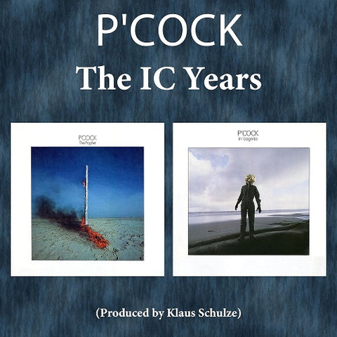 P'Cock The IC Years the Prophet & In Cognito And P Cock 2 Disc New CD