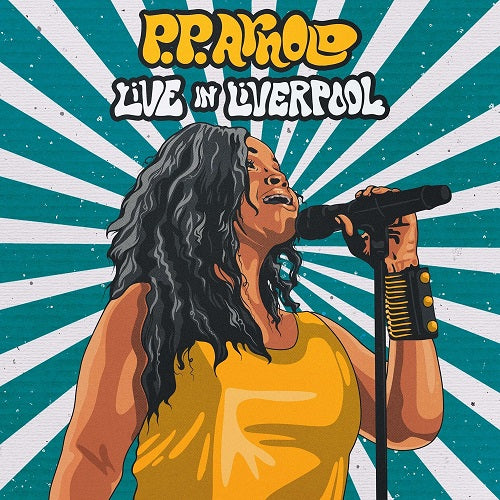 P P Arnold Live In Liverpool New CD