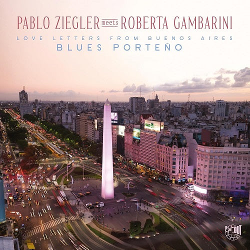 Pablo Ziegler Blues Porteno Love Letters from Buenos Aires New CD Presale