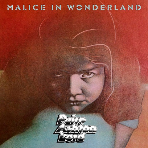 Paice Ashton Lord Malice In Wonderland New CD