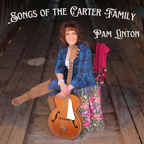 Pam Linton Songs of the Carter Family New CD