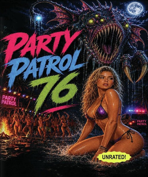 Party Patrol 76 (James Balsamo) Seventy Six New Blu-ray Presale
