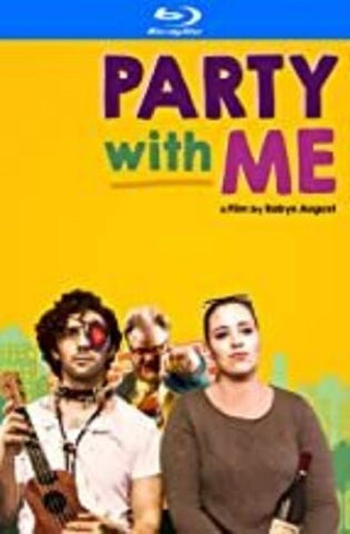 Party With Me (Noah James Jaclyn Aimee JT Vancollie Jeremy Tardy) New Blu-ray