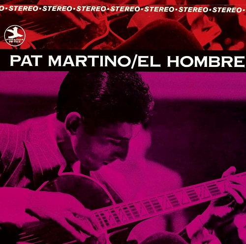 Pat Martino El Hombre New CD