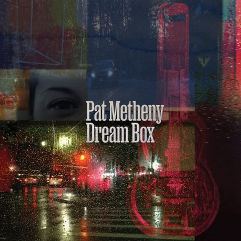 Pat Metheny Dream Box New CD + Bonus Track