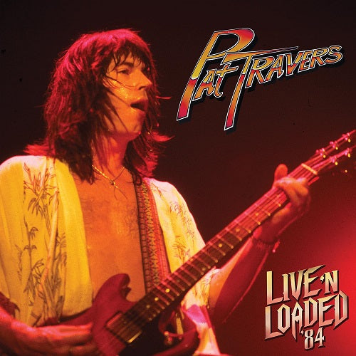 Pat Travers Live N Loaded 84 New CD