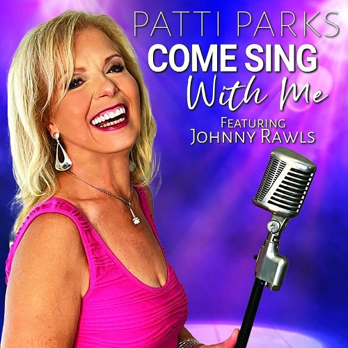 Patti Parks Come Sing With Me New CD