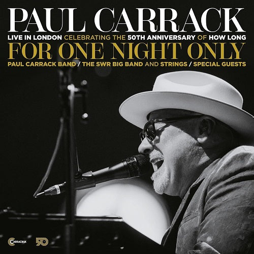 Paul Carrack For One Night Only Live in London 2 Disc New CD Presale