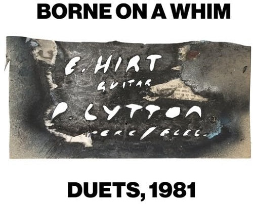 PAUL LYTTON ERHARD HIRT Borne On A Whim Duets 1981 New CD