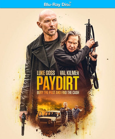 Paydirt (Luke Goss Val Kilmer Mike Hatton Paul Sloan) New Blu-ray