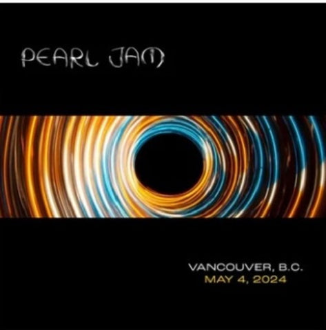 Pearl Jam Live in Vancouver B C 5 4 24 New CD