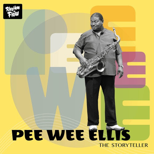 Pee Wee Ellis The Storyteller New CD