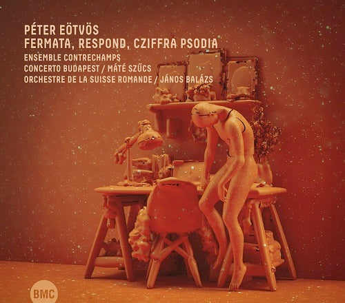 Peter Eotvos Fermata Respond Cziffra Psodia New CD