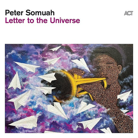 Peter Somuah Letter to the Universe New CD