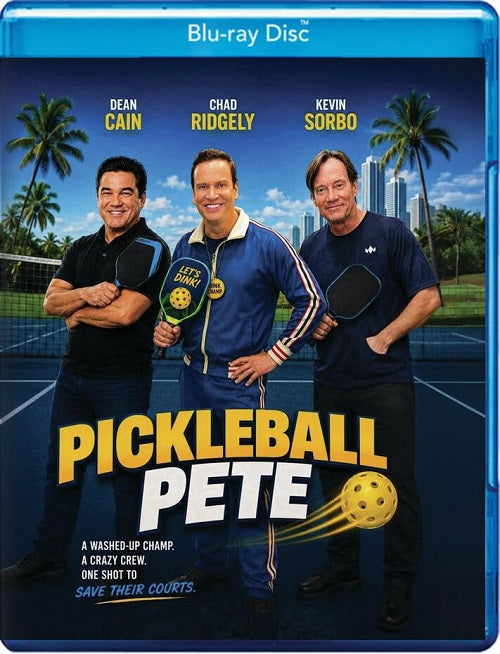 Pickleball Pete (Dean Cain Kevin Sorbo Chad Ridgely) New Blu-ray Presale