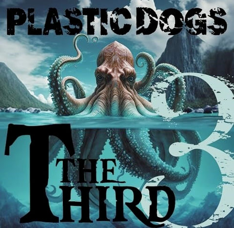 PLASTIC DOGS The Third 3rd New CD