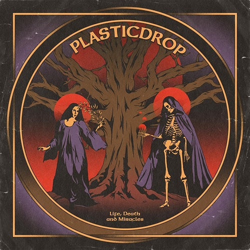 Plasticdrop Life Death & Miracles And New CD Presale