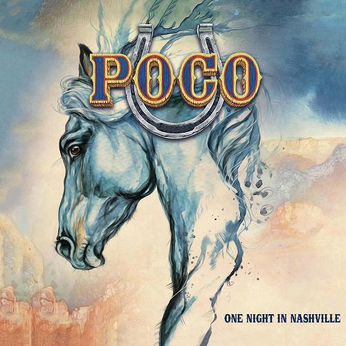 Poco One Night in Nashville New CD