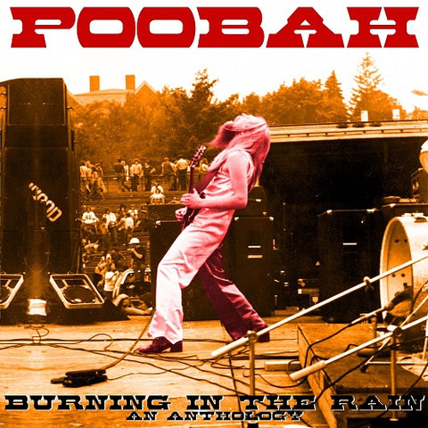 Poobah Burning In The Rain: An Anthology New CD