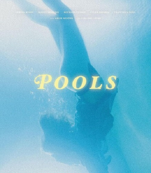 Pools (Odessa A'zion Mason Gooding Michael Vlamis) New Blu-ray Presale