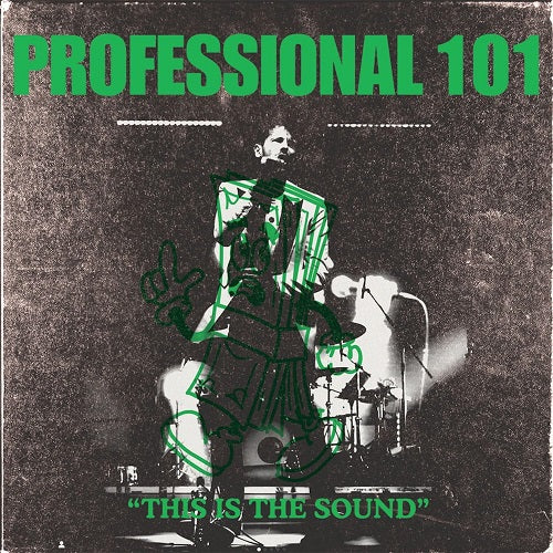 Professional 101 This Is the Sound New CD Presale