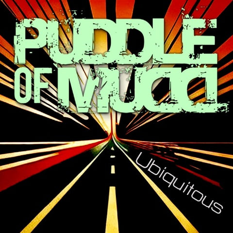 Puddle of Mudd Ubiquitous New CD