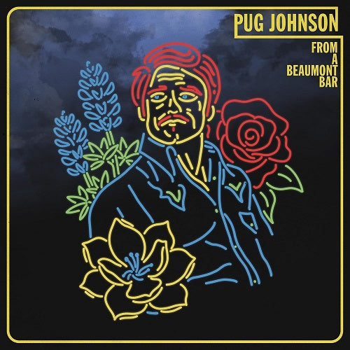 Pug Johnson From A Beaumont Bar New CD Presale