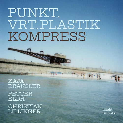 Punkt Vrt Plastik Kompress New CD Presale