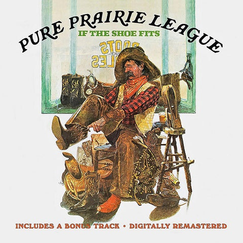 Pure Prairie League If the Shoe Fits New CD