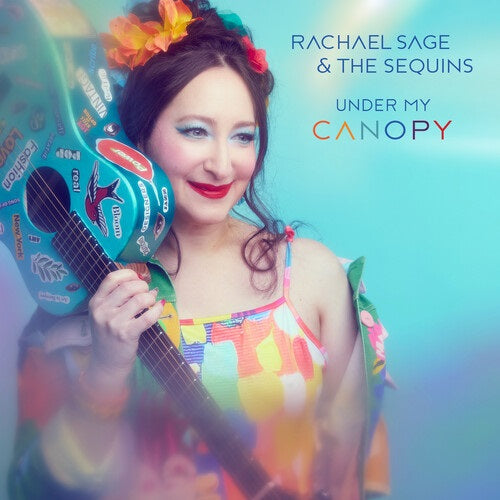 Rachael Sage & The Sequins Under My Canopy And New CD Presale